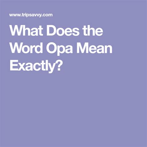 what does opa mean in greece